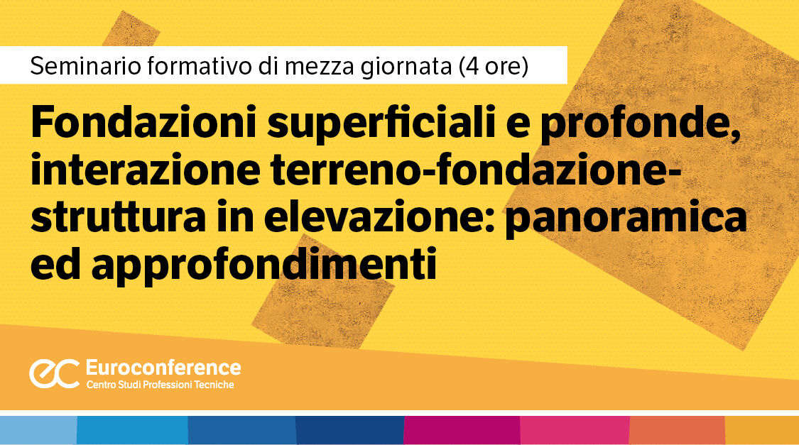 Immagine Seminario sull'interazione terreno-struttura | Euroconference